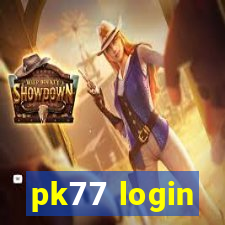 pk77 login